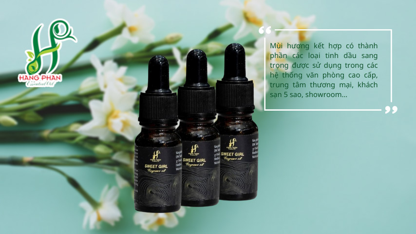 Dòng tinh dầu cao cấp cho nhà hàng, khách sạn: Sự lựa chọn hoàn hảo để tạo nên không gian sang trọng 5 bán tinh dầu cao cấp Sweet Girl
