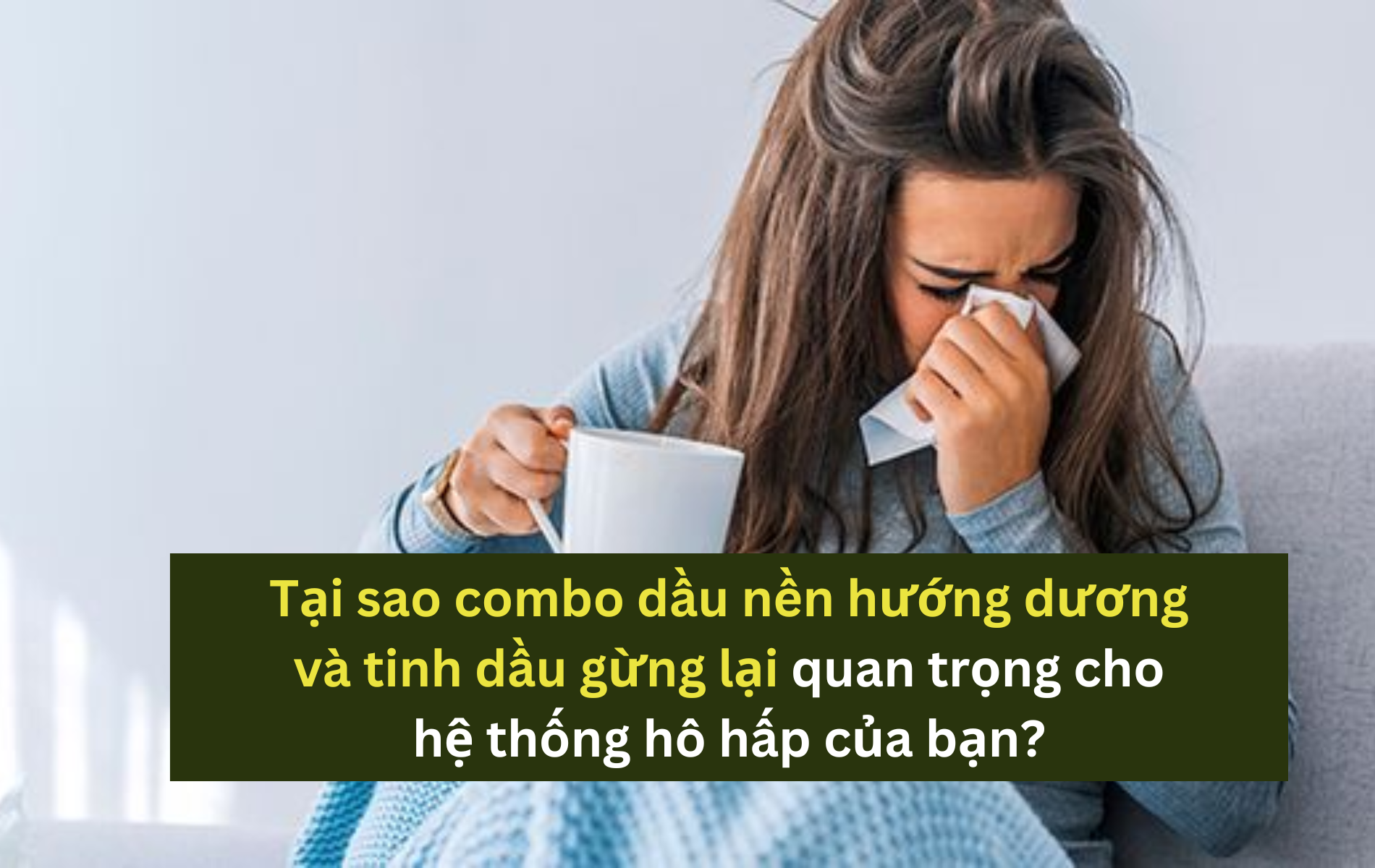 combo dau nen cai thien ho hap (1) combo dầu nền