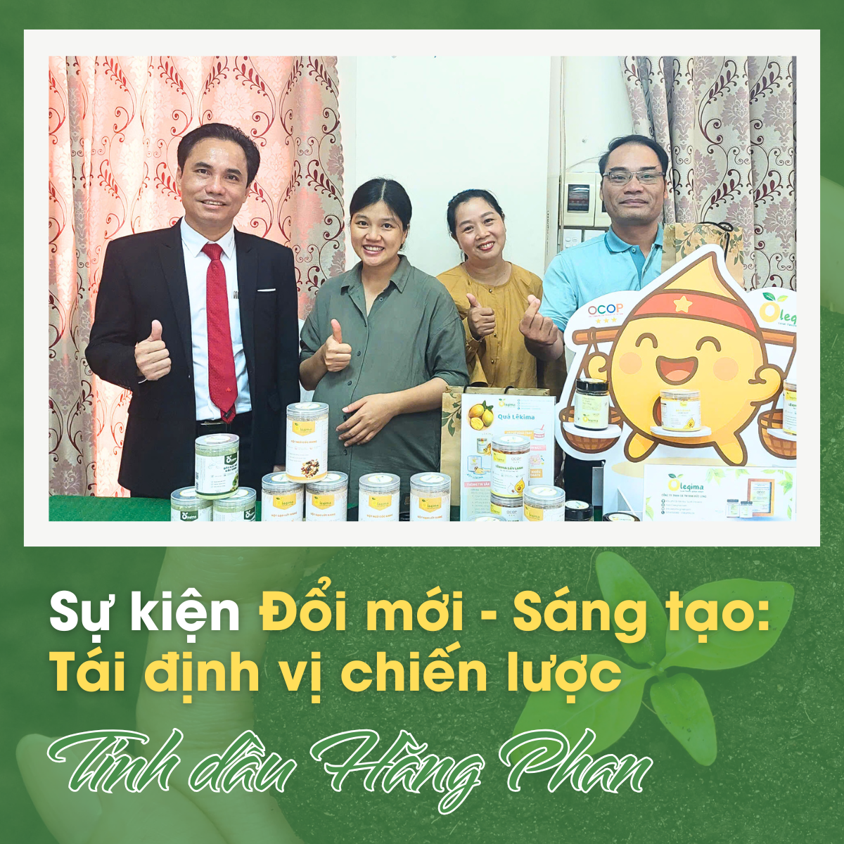 Tinh dầu Hằng Phan cùng doanh nghiệp anh em tại sự kiện "Tái định vị chiến lược – Mở rộng không gian sáng tạo"