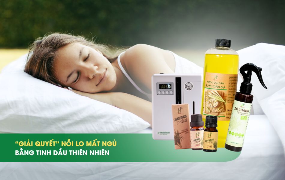 Tinh dầu cải thiện mất ngủ trong mùa nóng 4 Giải quyết nỗi lo mất ngủ bằng tinh dầu thiên nhiên