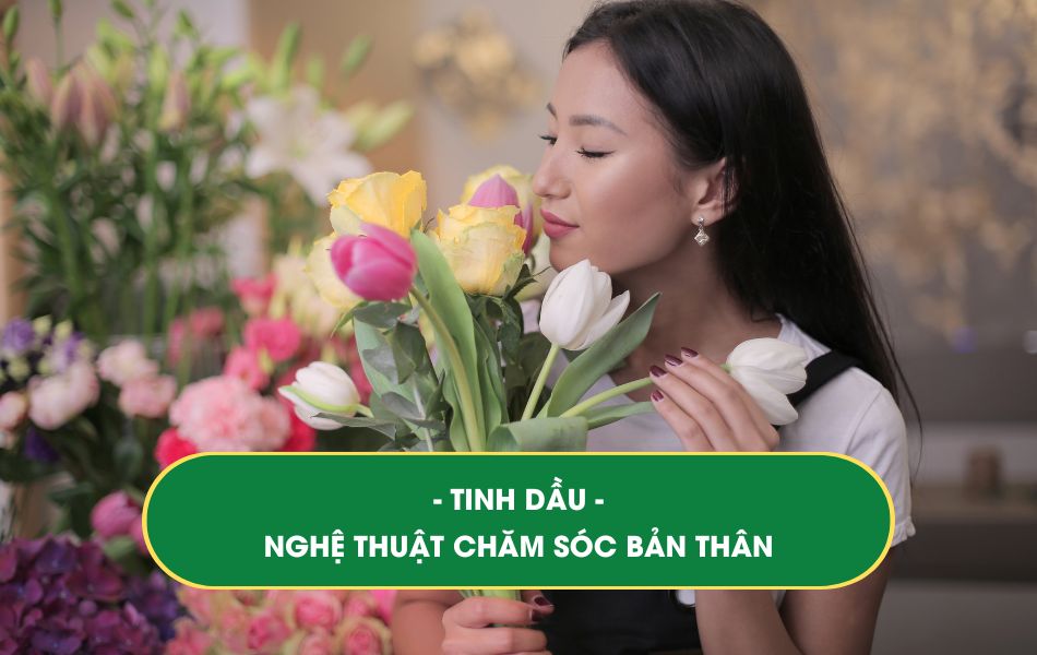 tinh-dau-nghe-thuat-cham-soc-ban-than Tinh dầu - nghệ thuật chăm sóc bản thân