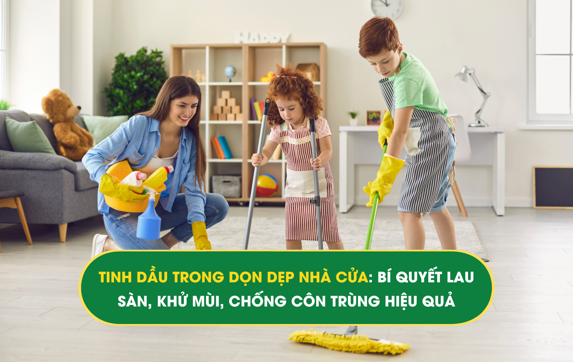 tinh dầu trong dọn dẹp nhà cửa